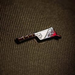 FAM MEAT CLEAVER PIN